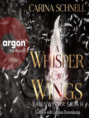 cover image of A Whisper of Wings--Rabenwinter Saga, Band 2 (Ungekürzte Lesung)